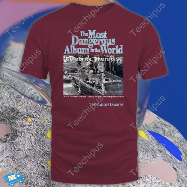 The Most Dangerous Album In The World Celebrity Therapist Long Sleeve Tee