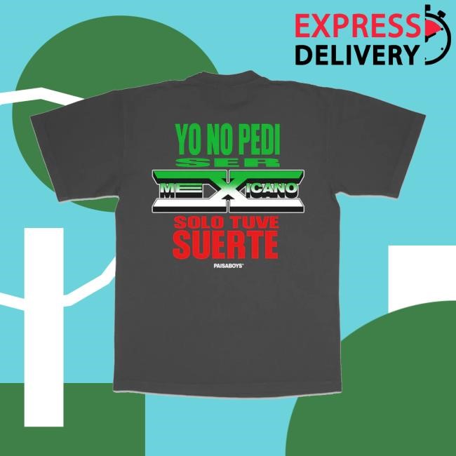 Paisaboys Merch Store Mexicano Tee Shirt