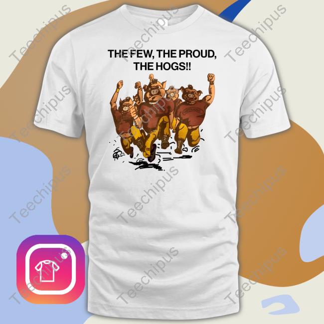 Washington Commanders The Few The Proud The Hogs Tee Shirt Karl_Diesel