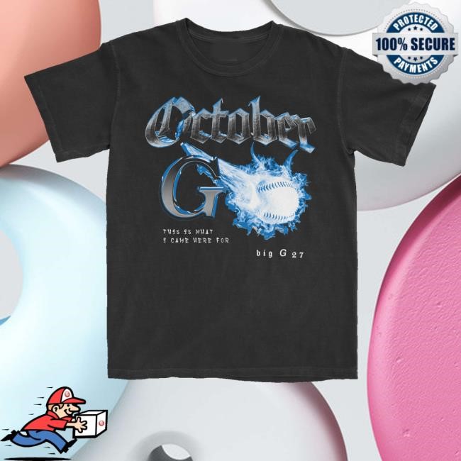Jomboy Media Merch Store Shop October G Big G27 T-Shirt, Hoodie, Tank Top, Sweater And Long Sleeve T-Shirt