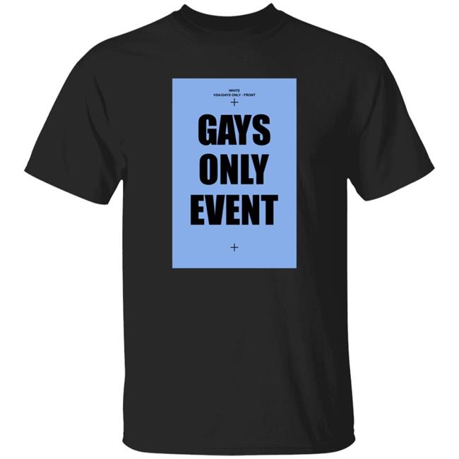 Gays Only Event Shirt Kevin Abstract