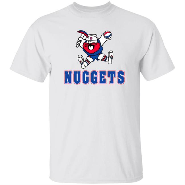 Nuggets Shirt Denver Nuggets Shirt Hoodie Sweatshirt