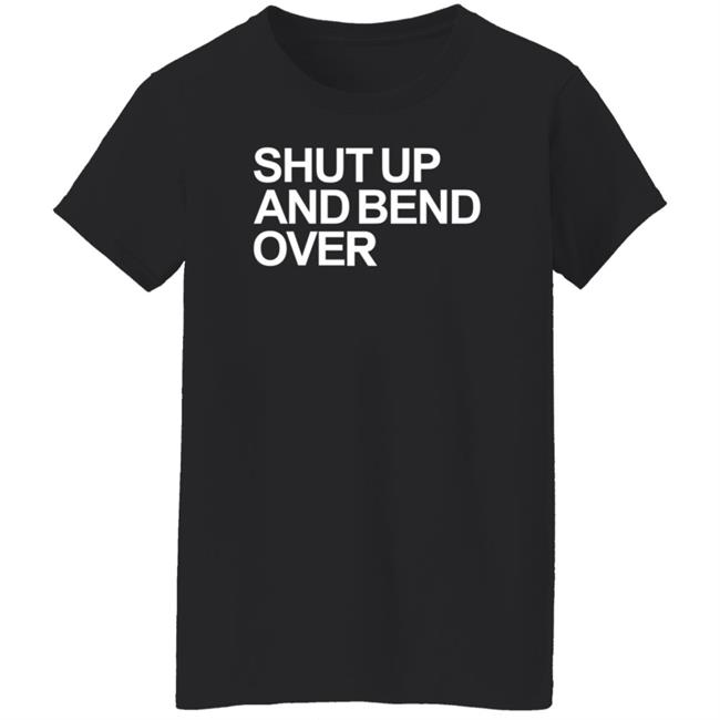 Shut Up And Bend Over Hoodie Lord Kidi Shut Up And Bend Over Hoodie Lord Kidi