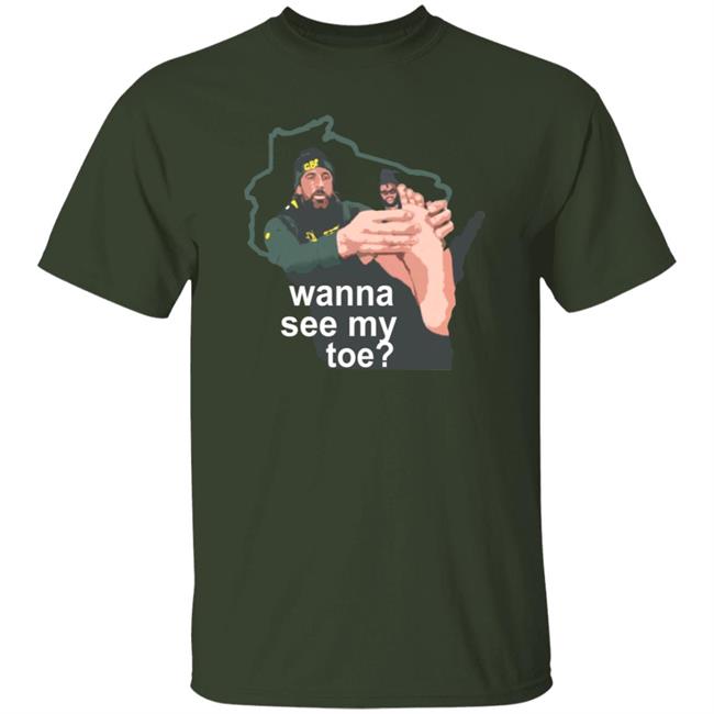 Packers Pro Store Wanna See My Toe Billy Turner Shirt Hoodie Sweatshirt