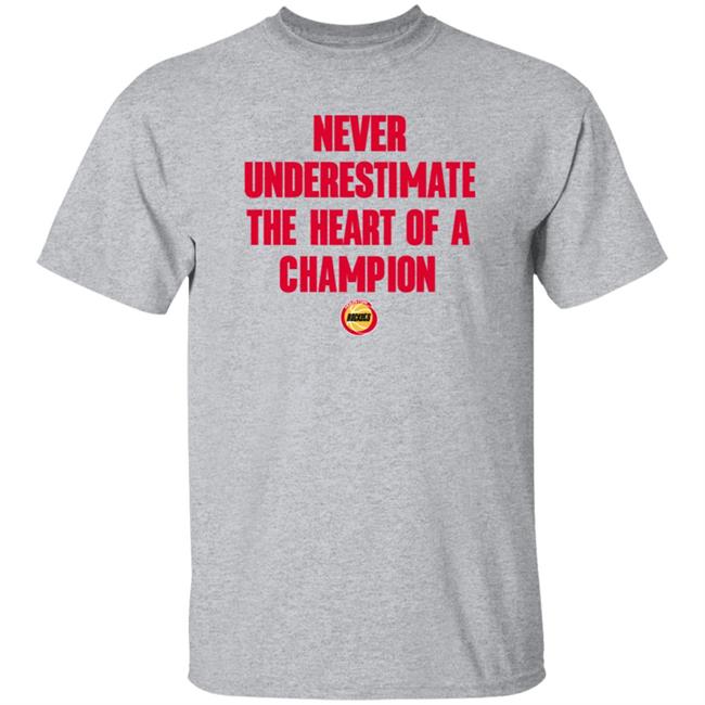 Houston Rockets Never Underestimate The Heart Of A Champion Shirt Mario Elie