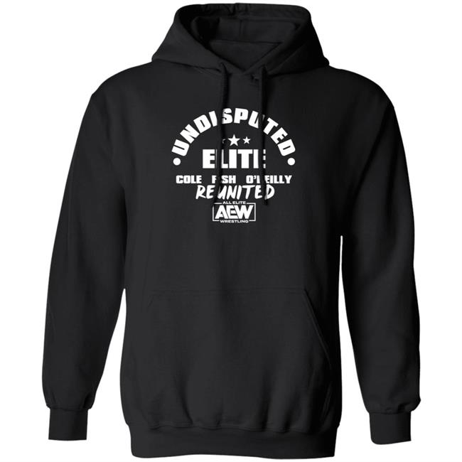 Undisputed Elite Cole Fish Oreilly Reunited Hoodie Wrestling Covers