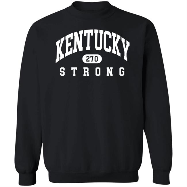 Local Kentucky Shop Kentucky Strong 270 Shirt Alex Durham Kentucky 270 Strong Shirt Local Kentucky Shop Kentucky Strong 270 Shirt Alex Durham Kentucky 270 Strong Shirt