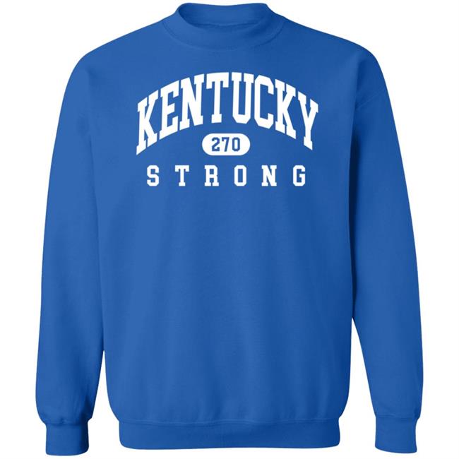 Local Kentucky Shop Kentucky Strong 270 Shirt Alex Durham Kentucky 270 Strong Shirt Local Kentucky Shop Kentucky Strong 270 Shirt Alex Durham Kentucky 270 Strong Shirt