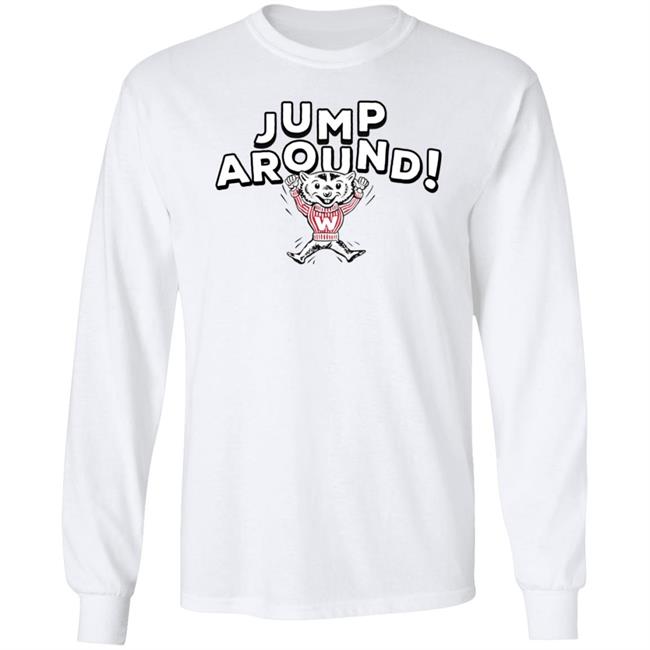 Wisconsin Jump Around Shirt Homefield Apperal