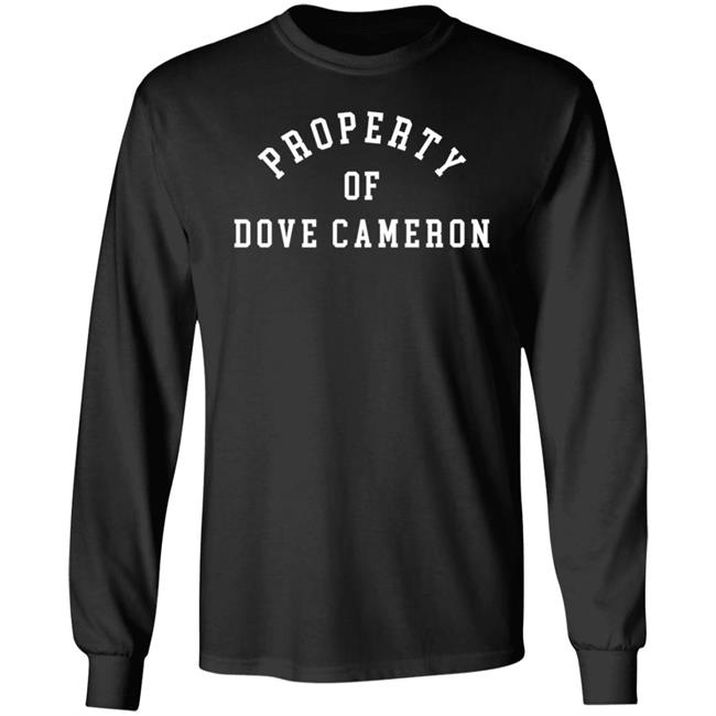 Property Of Dove Cameron Hoodie Dove Cameron Merch