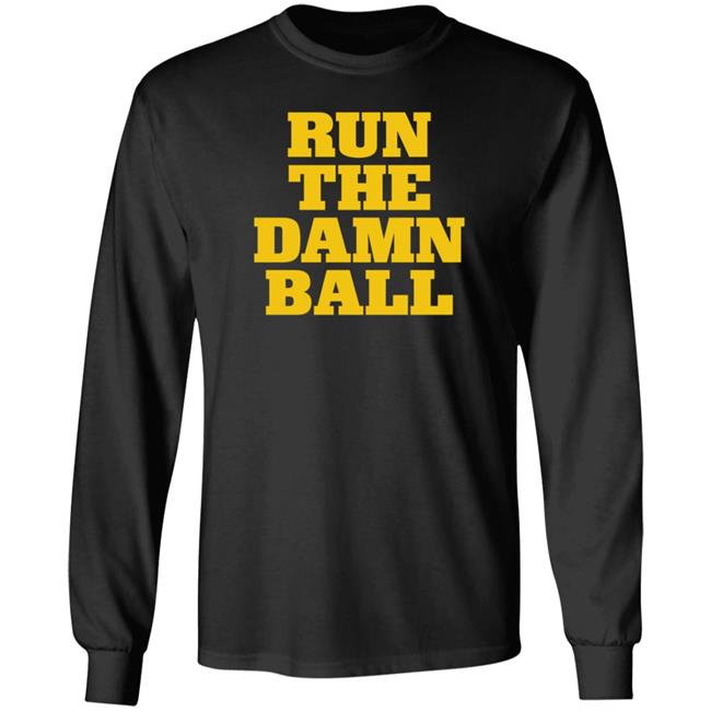 Run The Damn Ball Shirt Blue By 90 Shop