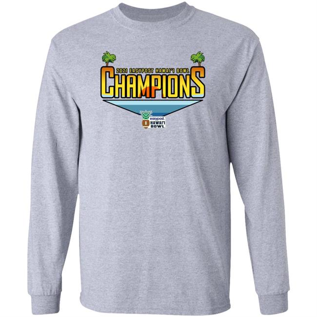 Easypost Hawaii Bowl Champions 2021 Shirt