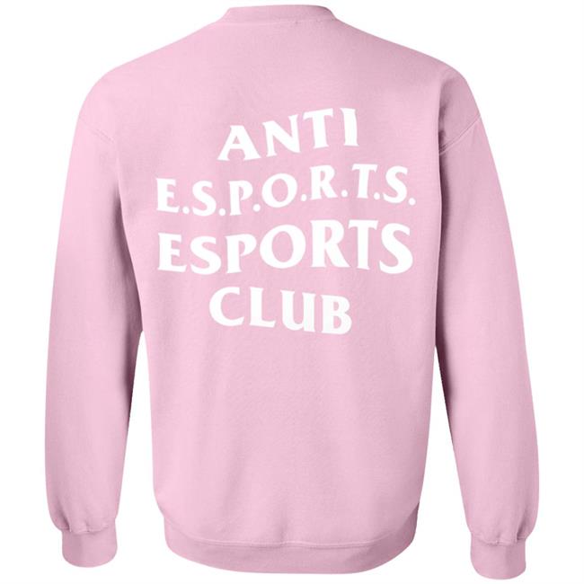 The Tar Pit Club Store Anti Esport Esport Club Shirt Hoodie Sweatshirt The Tar Pit Club Store Anti Esport Esport Club Shirt Hoodie Sweatshirt