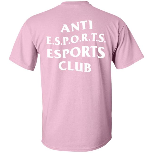 The Tar Pit Club Store Anti Esport Esport Club Shirt Hoodie Sweatshirt The Tar Pit Club Store Anti Esport Esport Club Shirt Hoodie Sweatshirt