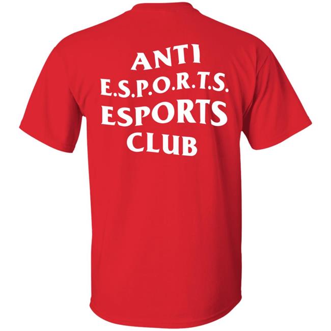 The Tar Pit Club Store Anti Esport Esport Club Shirt Hoodie Sweatshirt The Tar Pit Club Store Anti Esport Esport Club Shirt Hoodie Sweatshirt