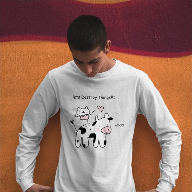 Lets Destroy Things Shirts Stinkykatie