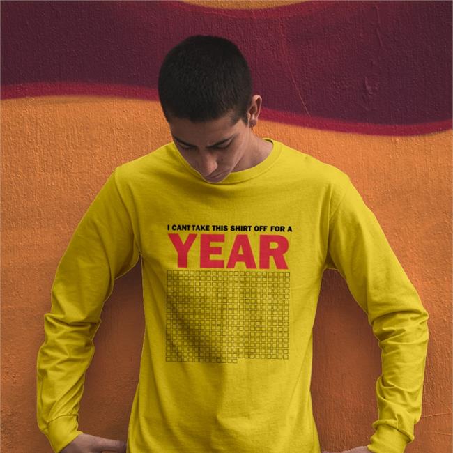 Lucca I Cant Take This Shirt Off For A Year Tee
