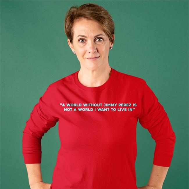 A World Without Jimmy Perez Is Not A World I Want To Live In Sweatshirt Grey
