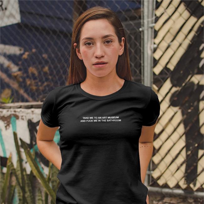 Take Me To An Art Museum And Fuck Me In The Bathroom Hooded Sweatshirt