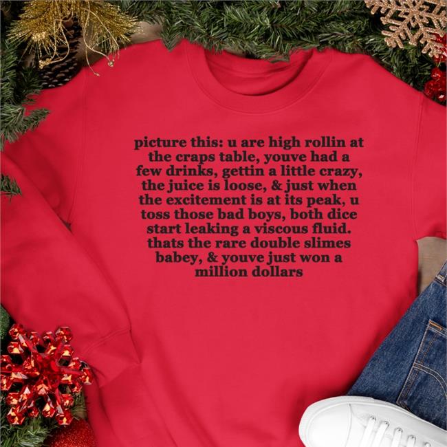 Picture This U Are High Rollin At The Craps Table Youve Had A Few Drinks Gettin A Little Crazy Hoodie