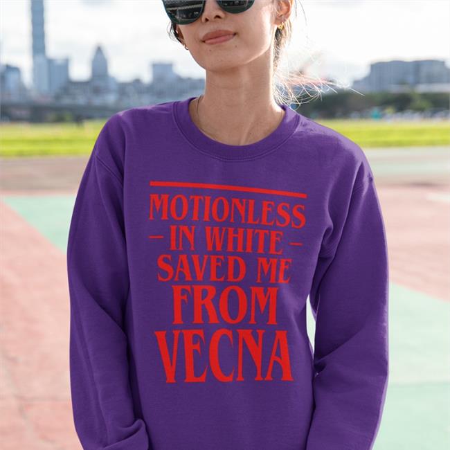 Katherine Motionless In White Saved Me From Vecna Shirt