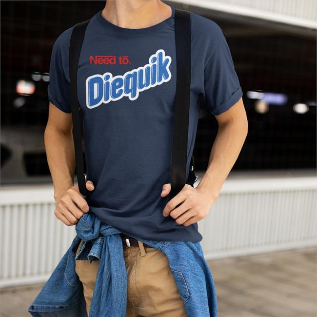 Shirts That Go Hard Need To Diequik Hoodie
