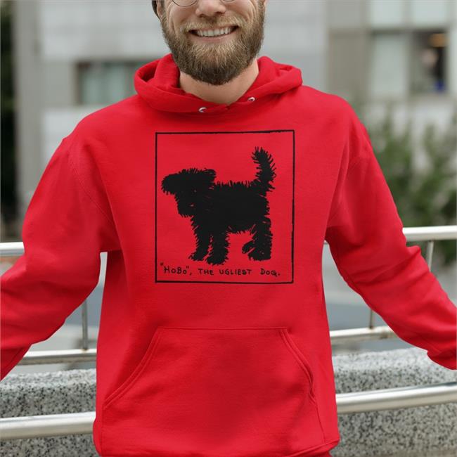 Hobo The Ugliest Dog Shirt Yesterday's Print Yesterdaysprint
