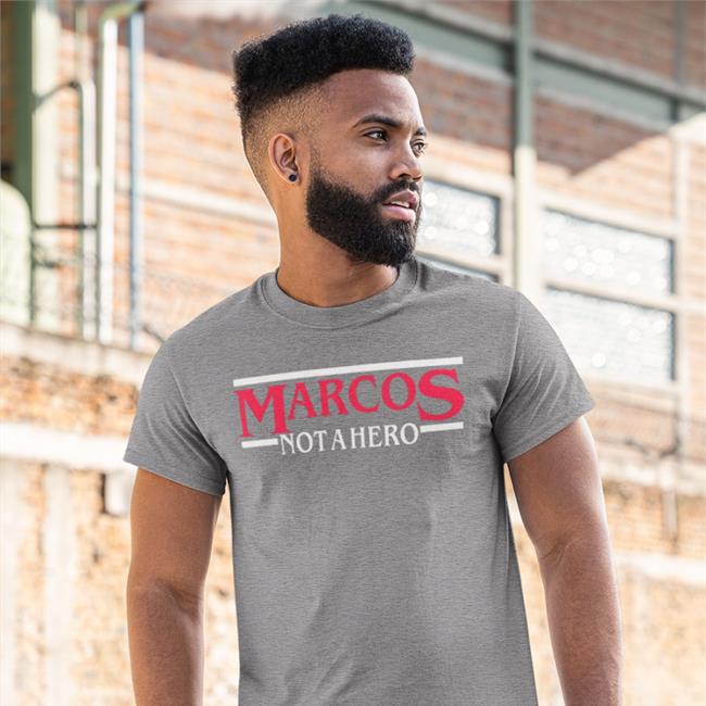 Nicoquejano Marcos Not A Hero Shirt Nico Quejano