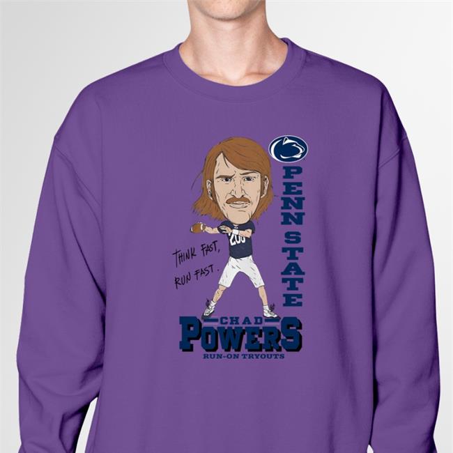 Penn State Athletics Think Fast Run Fast Pennstate Chad Powers T Shirt Gopsusports