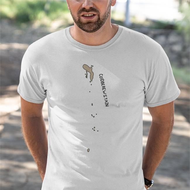 Lifeadvicelamp Coidberewstain New Shirt Shittylifeprotips