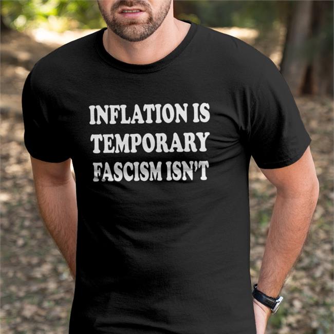 Emily Winston Inflation Is Temporary Fascism Isn't Sweatshirt