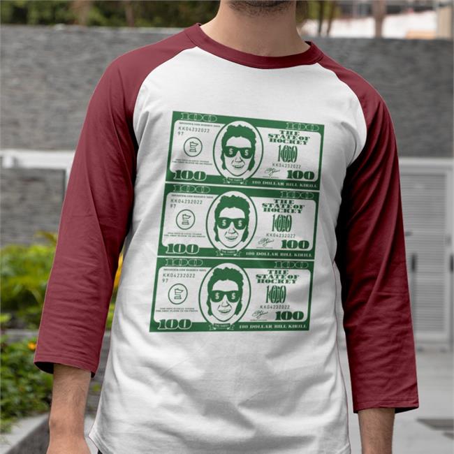 100 Dolla Bill Kirill Tee Shirt