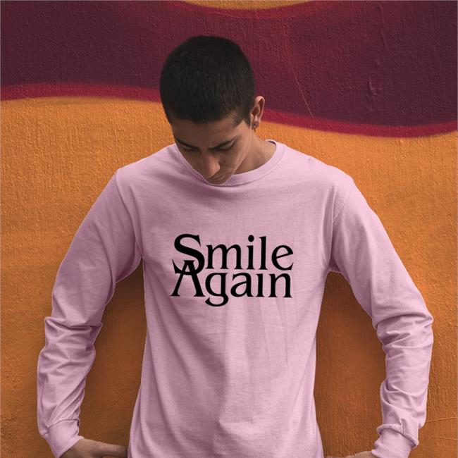 Smile Again Funny Shirt