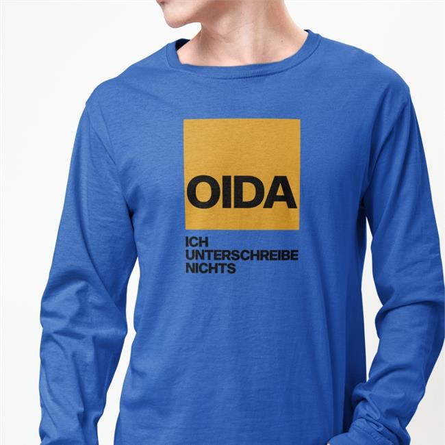 Gollomor Oida Ich Unterschreibe Nichts New Shirt Austria
