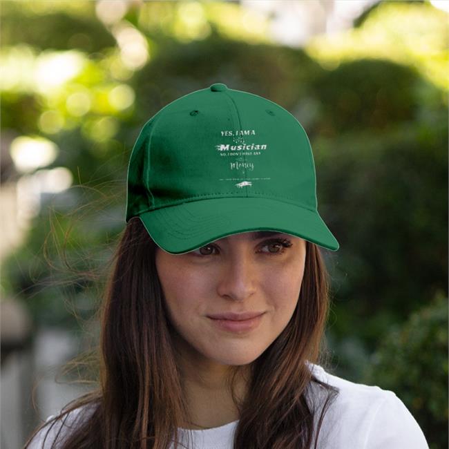 Yes I Am A Musician No I Don't Have Any Money Hats