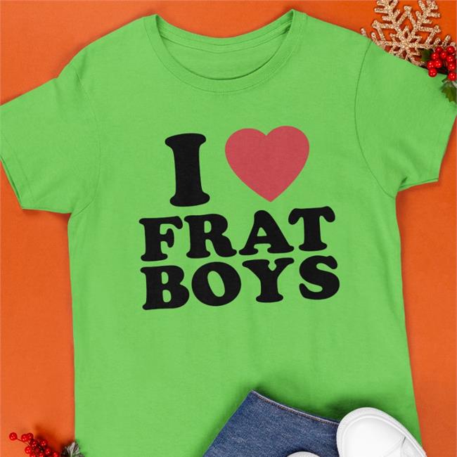 Moximimi Tiktok I Love Frat Boys Shirt Moxi Mimi Merch