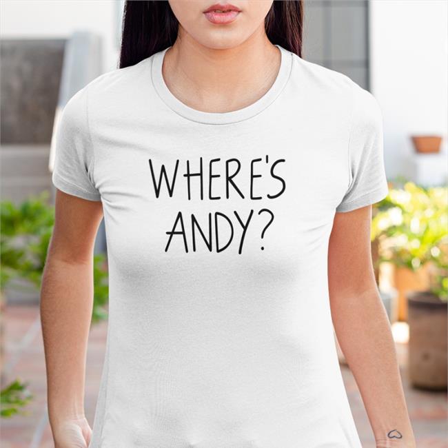 Where's Andy Tee Shirt