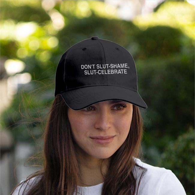 Thegoodshirts Don't Slut Shame Slut Celebrate Hat Thegoodshirts Don't Slut Shame Slut Celebrate Hats