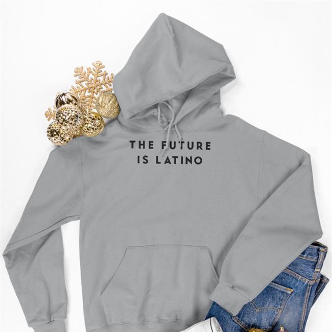 The Future Is Latino Shirts End Wokeness White The Future Is Latino Shirt End Wokeness