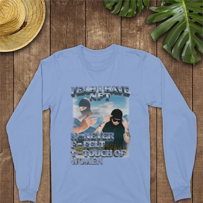 Swag Stimulus Merch Yeah I Have Nft Never Felt Touch Of Women Shirt Swagstimulus Tiktok