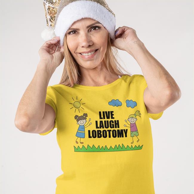 Swag Stimulus Merch Live Laugh Lobotomy Shirt Swagstimulus