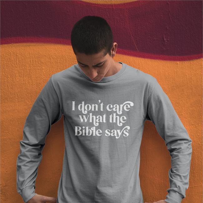 HighnessOphelia I Don't Care What Bible Says Tee Shirt WyldandWiley