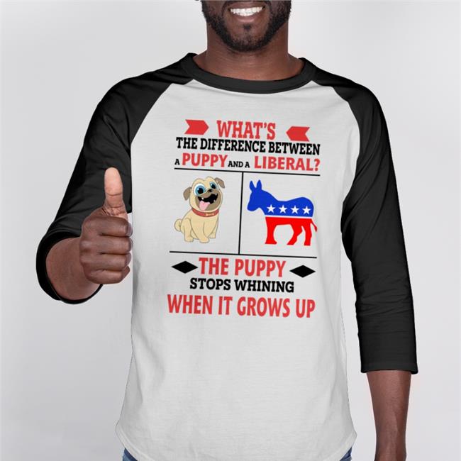 What's The Difference Between A Puppy And A Liberal The Puppy Shirt