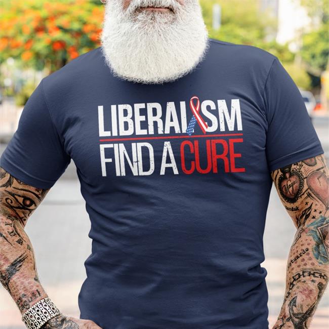 Biden Wearing Liberalism Find A Cure Tee Cassady Campbell