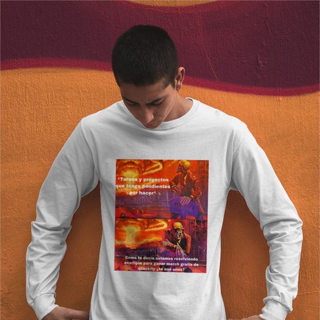 Lissalvsq Tareas Y Proyectos Que Tengo Pendientes Por Hacer Shirt