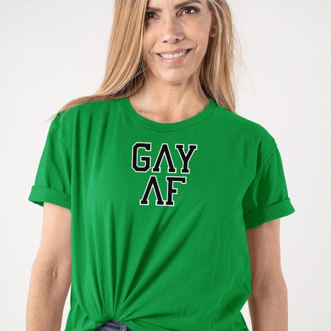 Gay Af Sweatshirt Klapparels Store