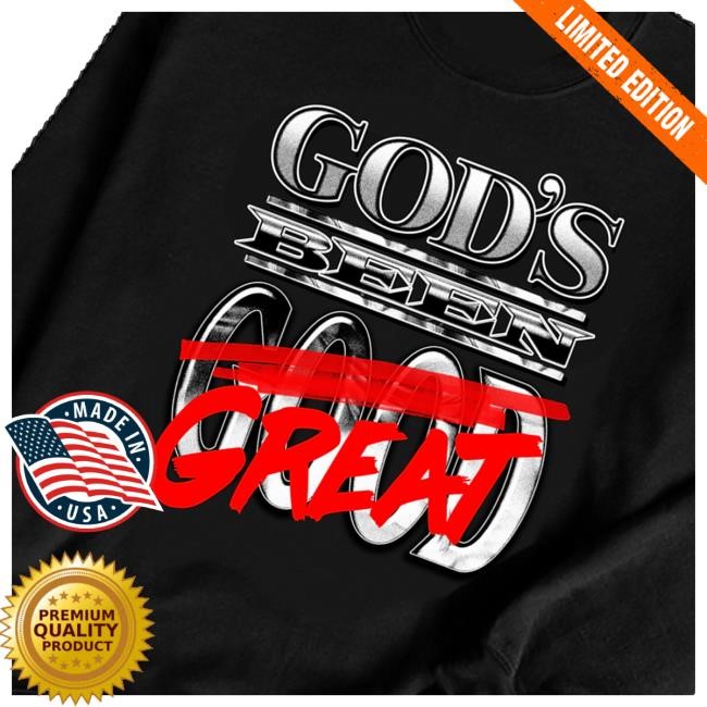 Mike Teezy Music Merch Store God Been Great Sweatshirt