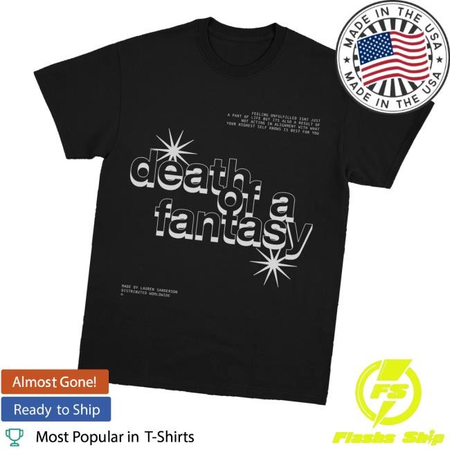 Lauren Sanderson Merch Death Of A Fantasy New Shirt