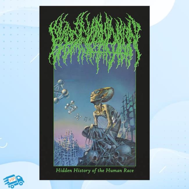 Evil Greed Merch Blood Incantation Hidden History Of The Human Race T-Shirt, Hoodie, Tank Top, Sweater And Long Sleeve T-Shirt