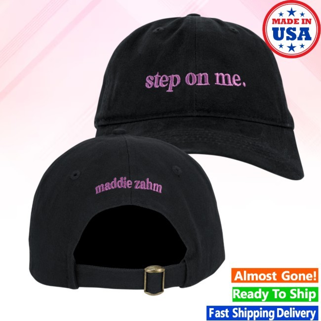 Maddie Zahm Store Merch Step On Me New Twill Cap